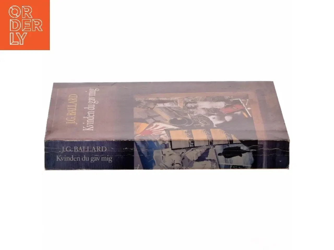 Billede 2 - J.G. Ballard: Kvinden du gav mig