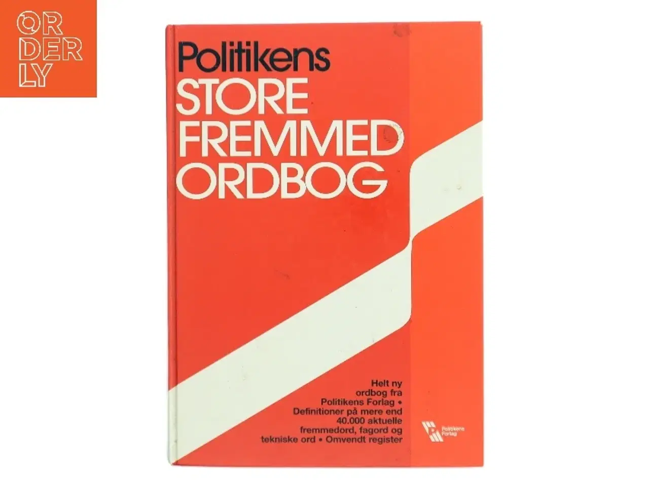 Billede 1 - Politikens store fremmedordbog af Hanne Steen (Bog)