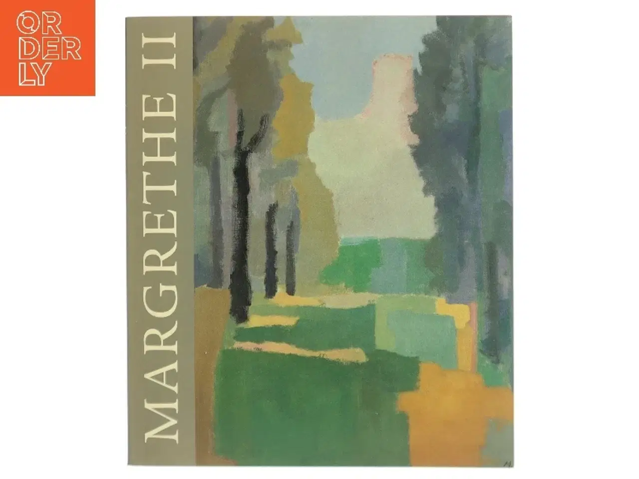 Billede 1 - Margrethe II af Dronning Margrethe II (Bog)
