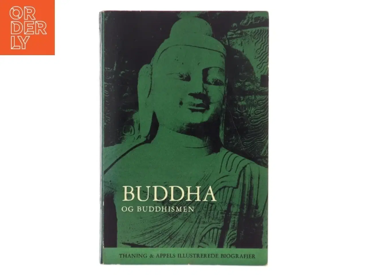 Billede 1 - Buddha og Buddhismen bog fra Thanning & Appel