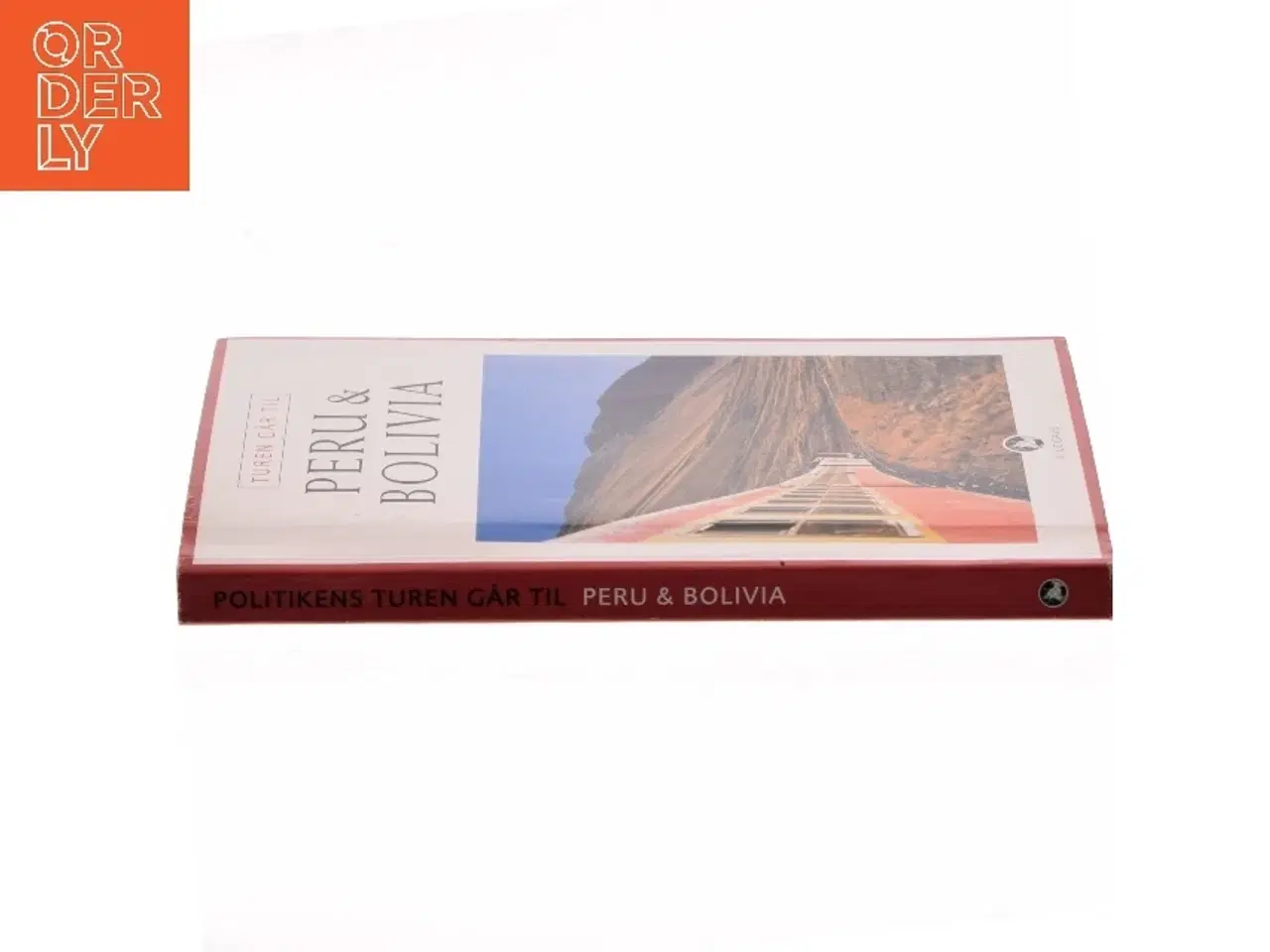 Billede 2 - Rejseguide til Peru og Bolivia fra Politikens Forlag af <Bogens forfattere< (Bog)