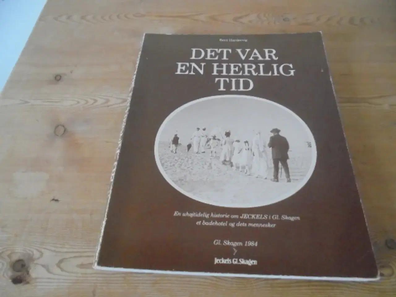 Billede 1 - Det var en herlig tid – om Jeckels i Gl. Skagen