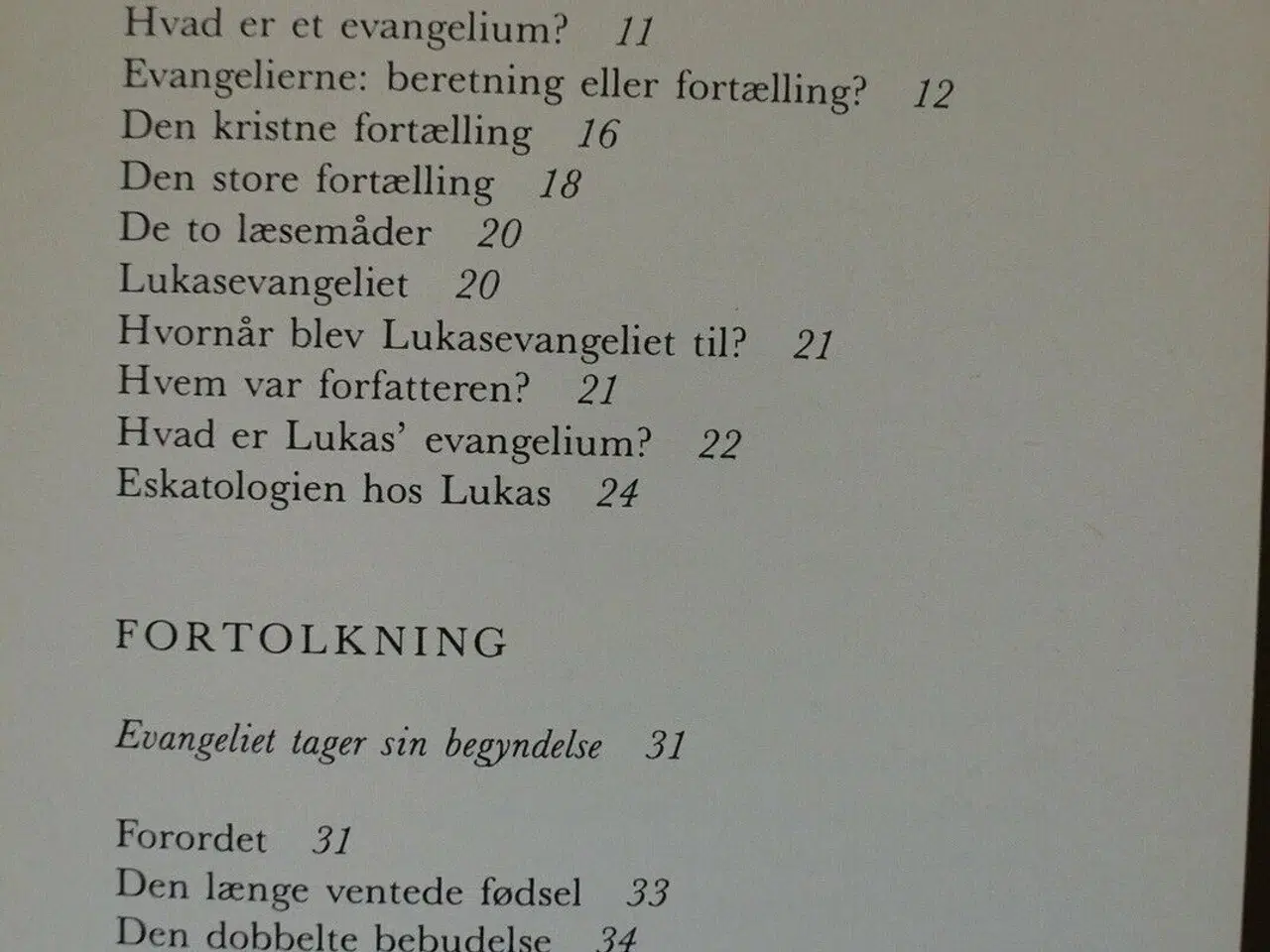 Billede 2 - lukasevangeliet fortolket, af lars tjalve