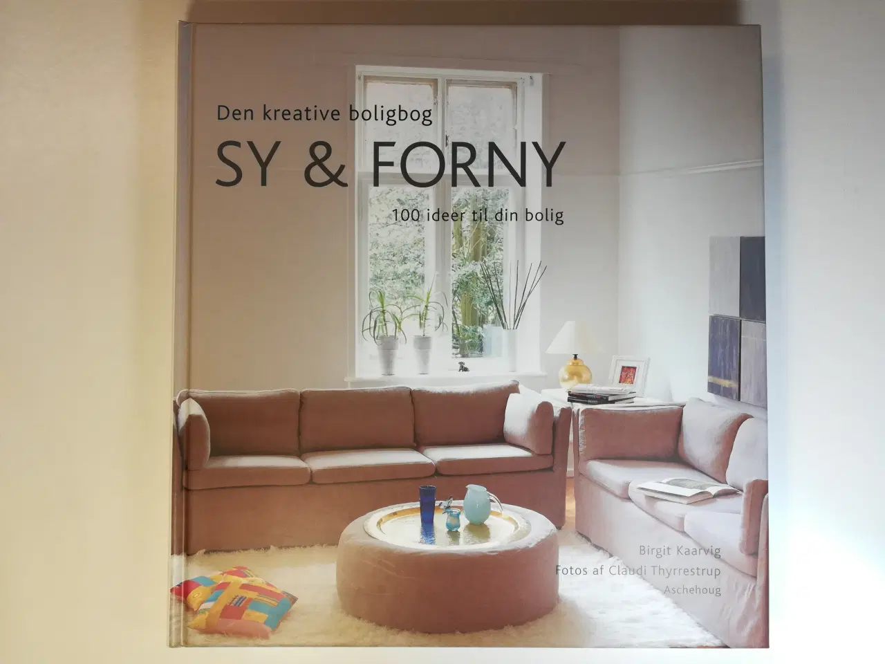 Billede 1 - SY & FORNY - 100 ideer til din bolig