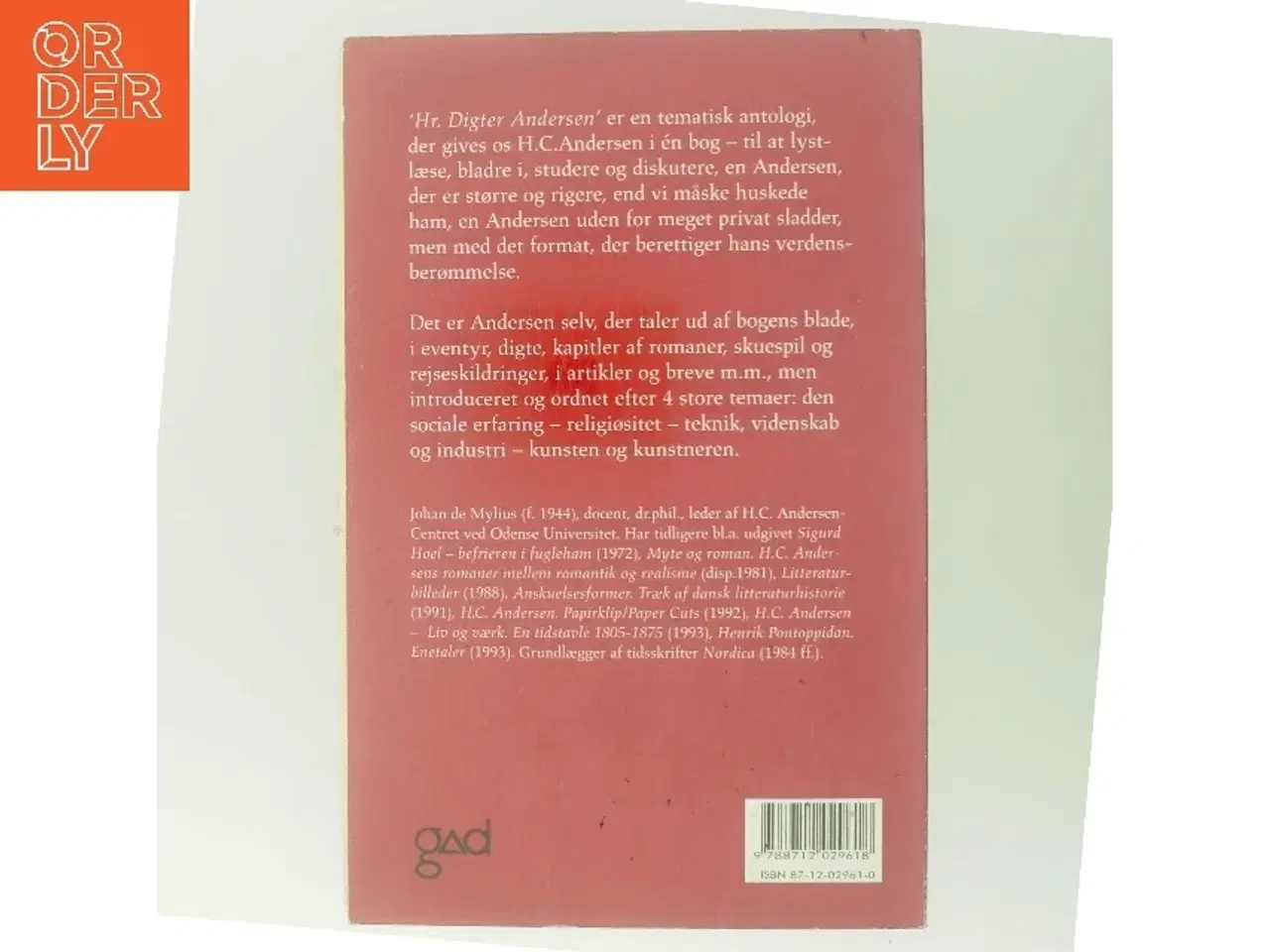 Billede 3 - Hr. Digter Andersen : liv, digtning, meninger af Johan de Mylius (Bog)