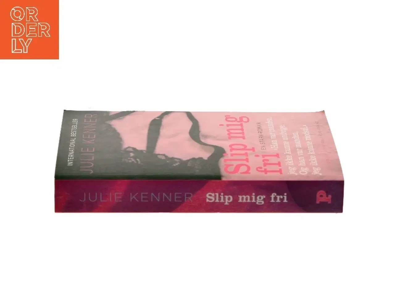 Billede 2 - Slip mig fri af Julie Kenner (Bog)