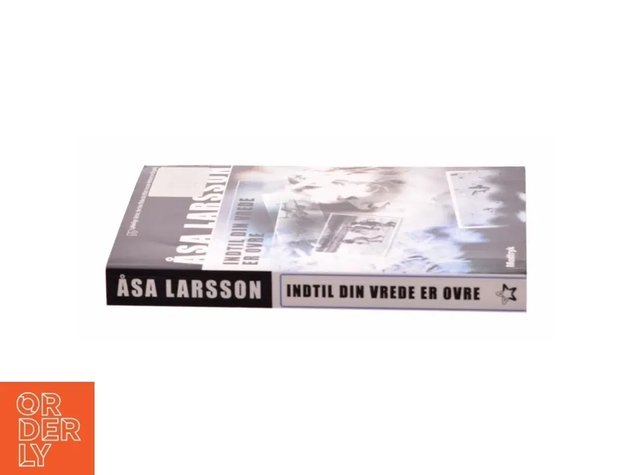 Billede 3 - Indtil din vrede er ovre af Åsa Larsson