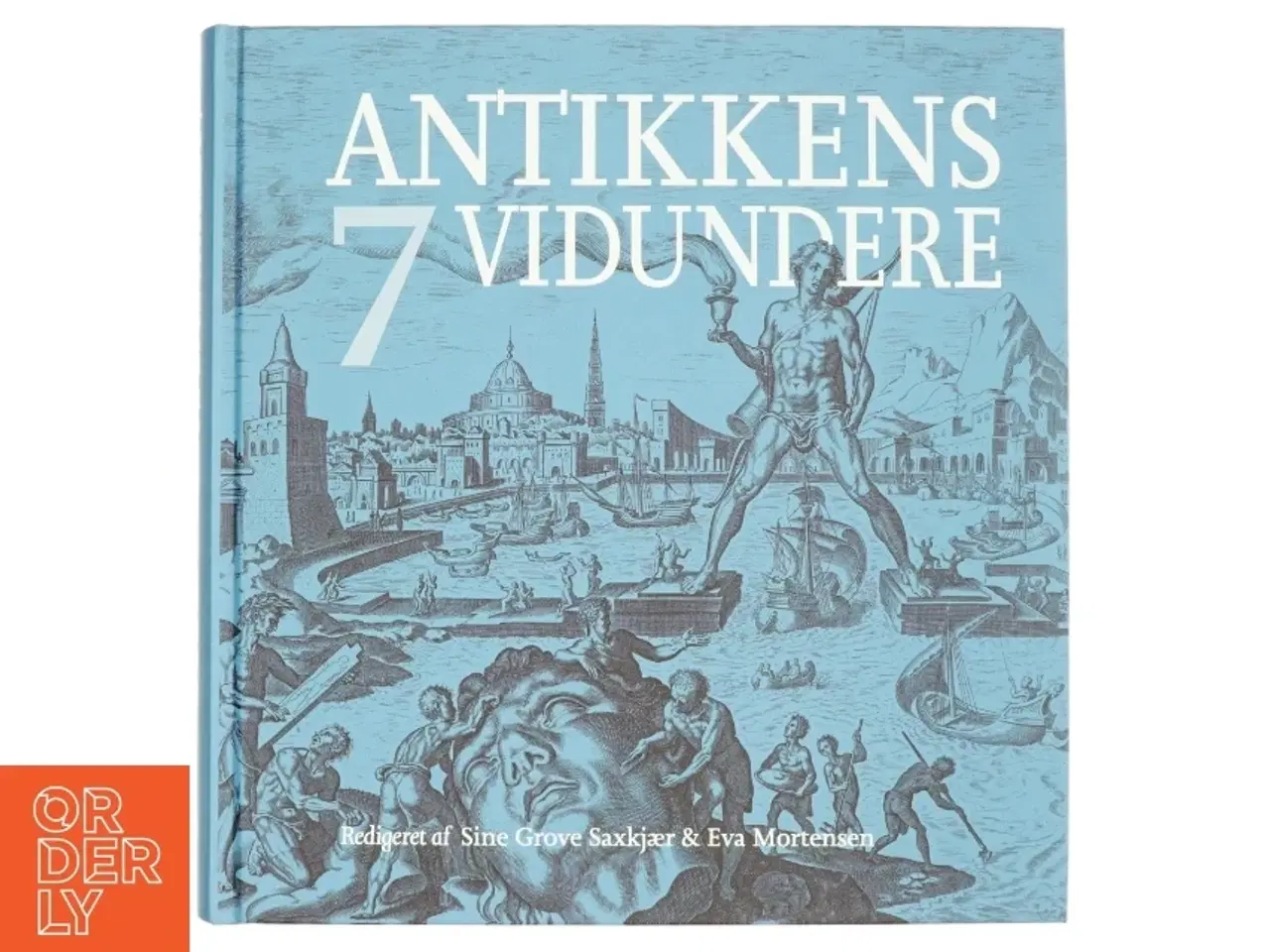 Billede 1 - Antikkens 7 vidundere af Aarhus University Press (Bog)