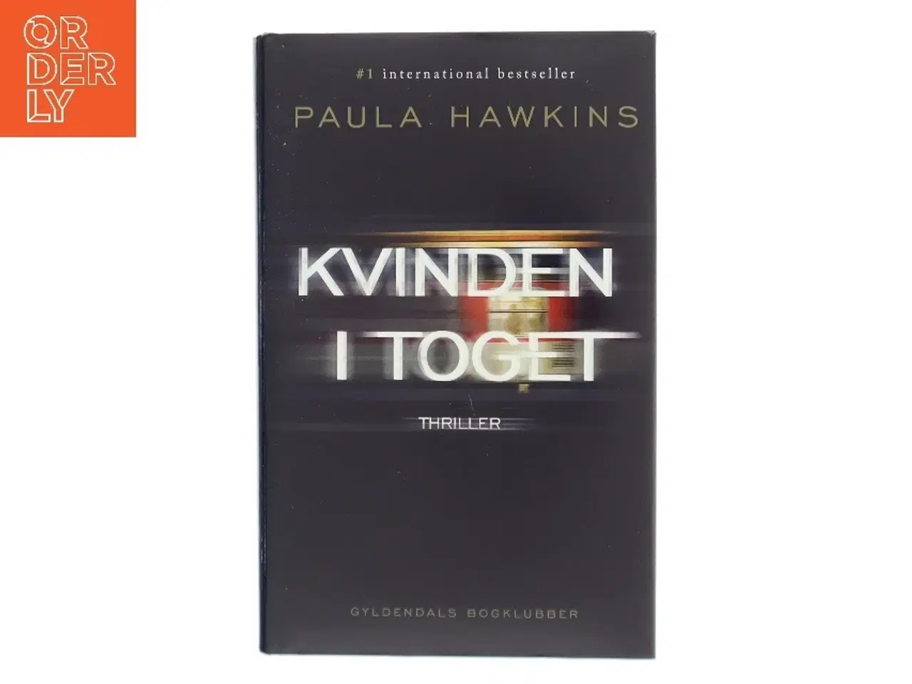 Billede 1 - Kvinden i toget af Paula Hawkins (Bog)
