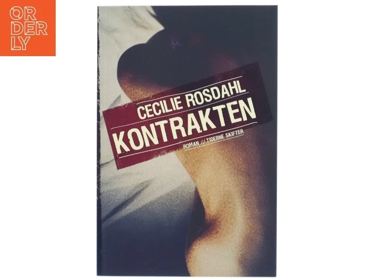 Billede 1 - Kontrakten : roman af Cecilie Rosdahl (Bog)