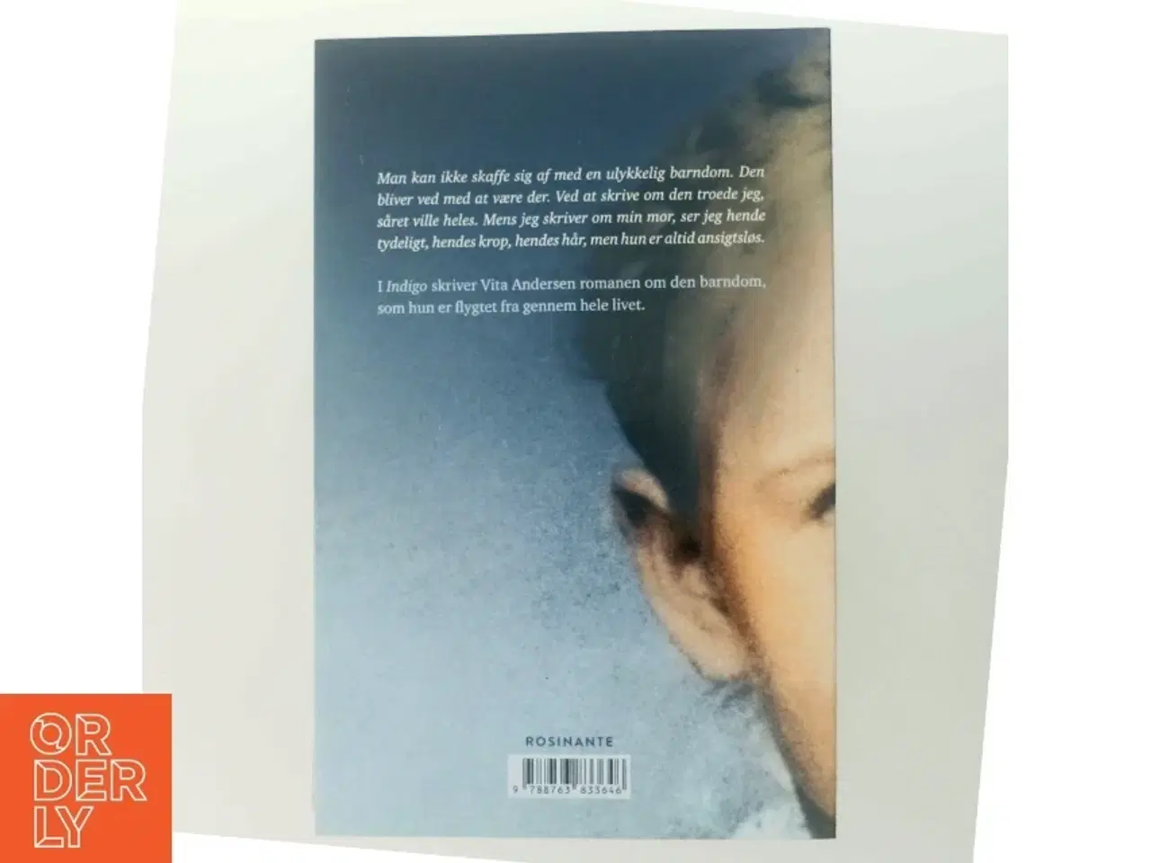 Billede 3 - Indigo : roman om en barndom af Vita Andersen (Bog)