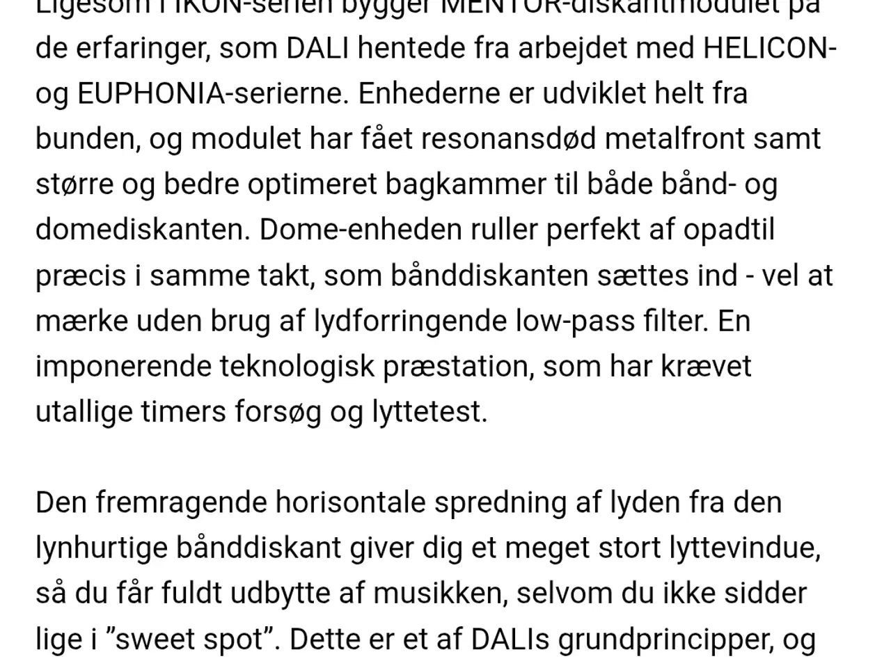 Billede 9 - Dali Mentor 1 Væg Højttaler med stor Lyd
