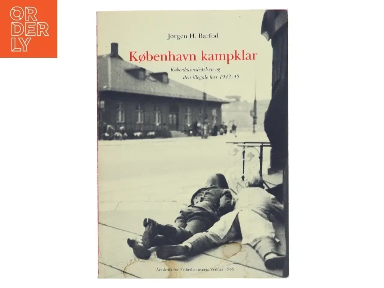 Billede 1 - København kampklar af Jørgen H. Barfod (Bog)