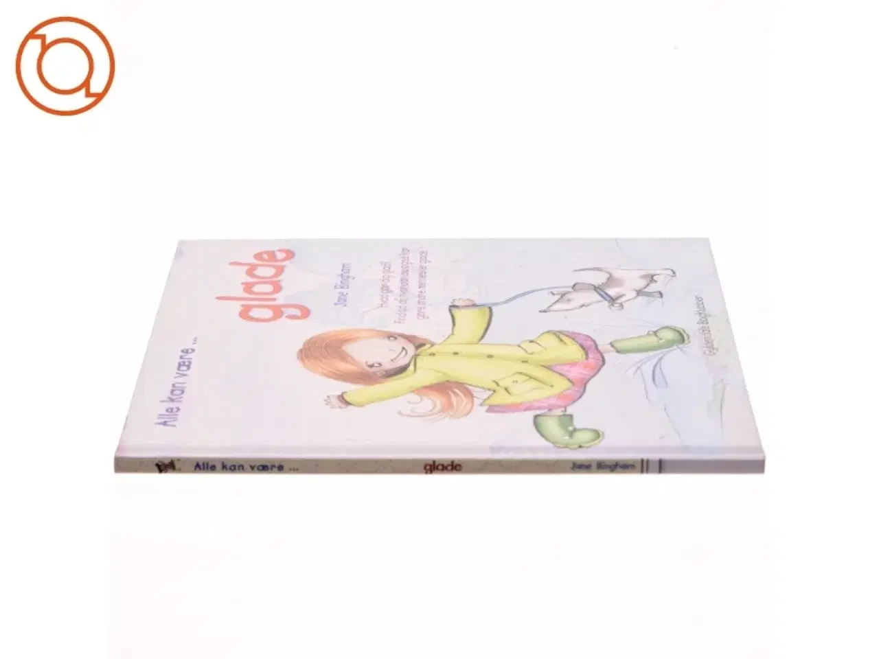 Billede 2 - Alle kan være glade. af Jane Bingham (Bog)