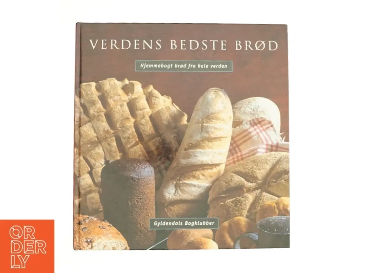 Billede 1 - Verdens bedste brød af Tom Jaine (Bog)
