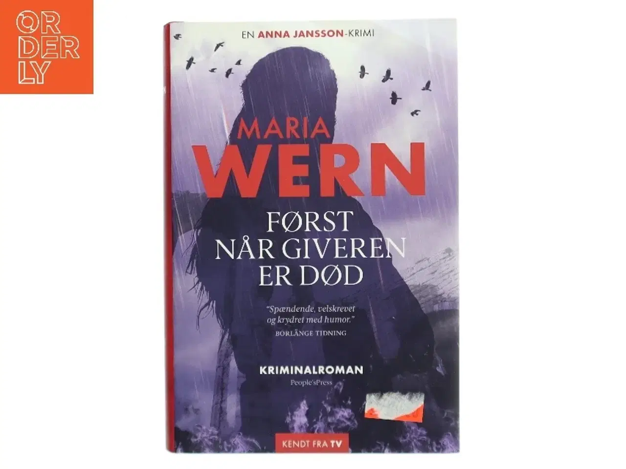 Billede 1 - Først når giveren er død : kriminalroman af Anna Jansson (Bog)