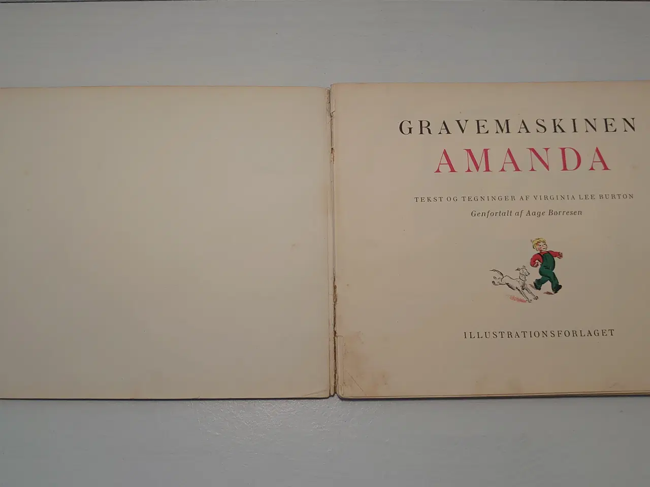 Billede 7 - Aage Børresen:Gravemaskinen Amanda.1. udg. 1939