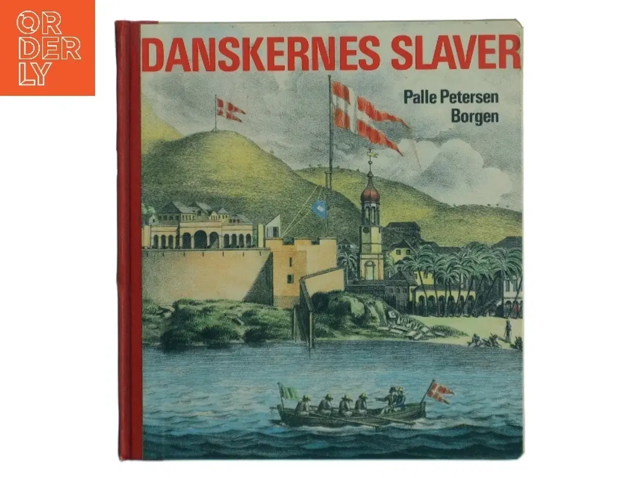 Billede 1 - Palle Petersen: Danskernes slaver