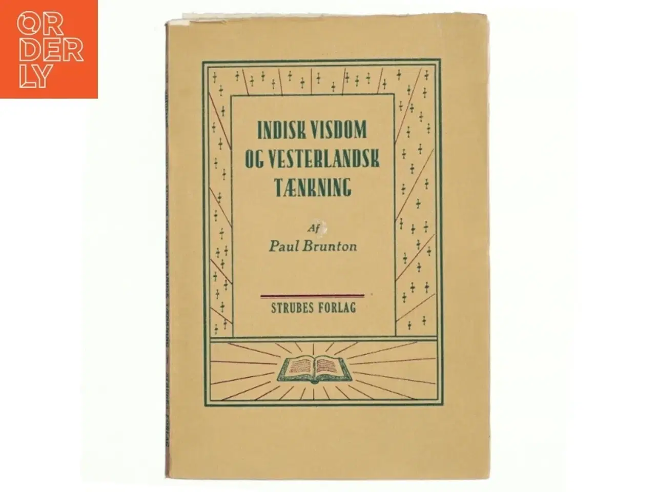 Billede 1 - Indisk visdom og vesterlandsk tænkning af Paul Brunton (bog)