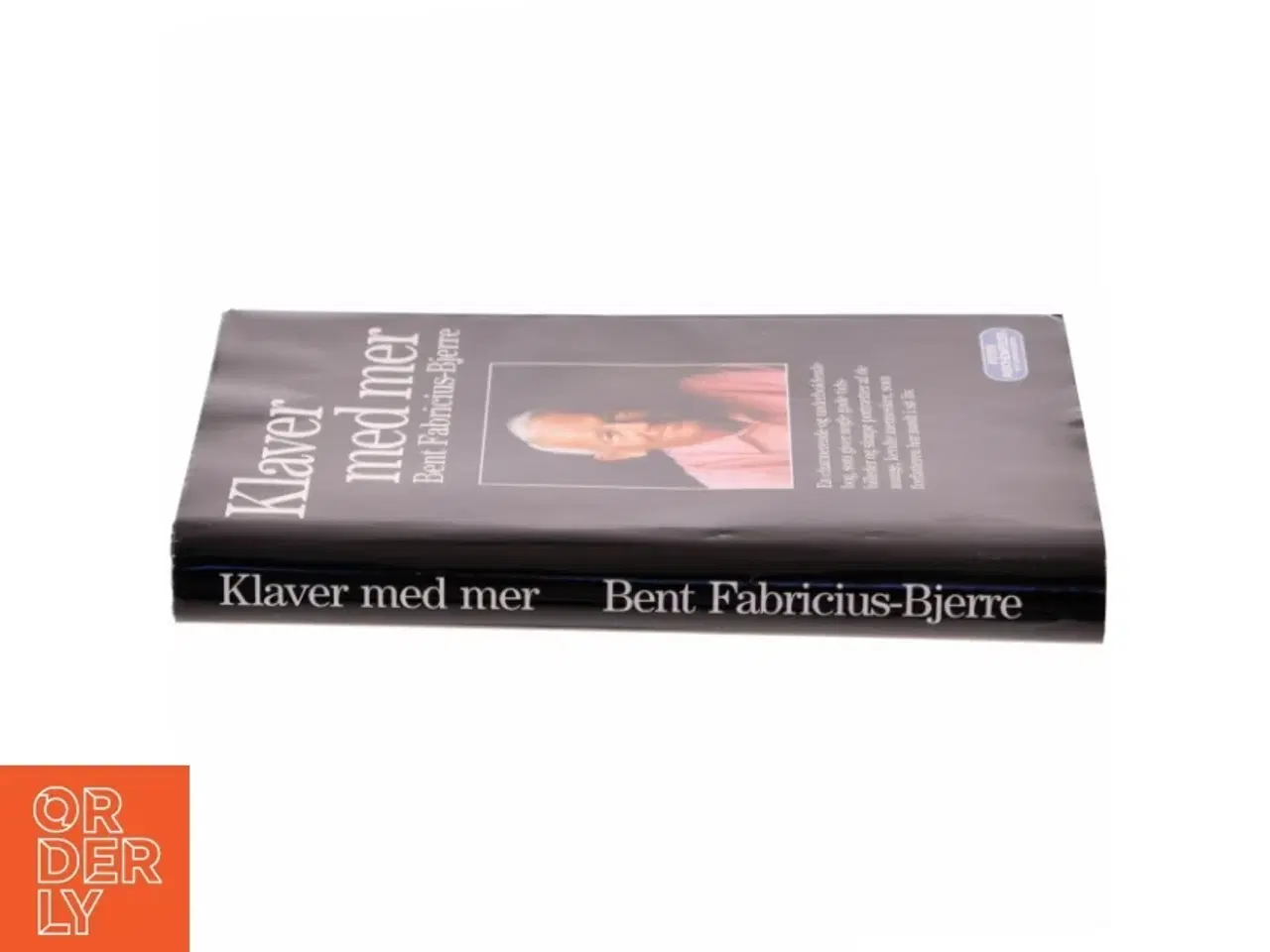 Billede 2 - Biografi &#39;Klaver med mer&#39; fra Peter Asschenfeldt&#39;s Forlag