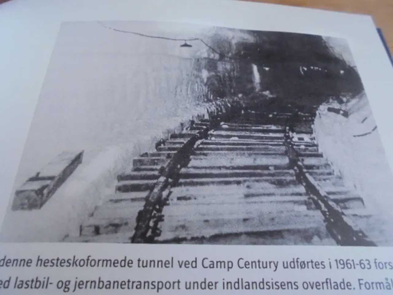 Billede 3 - Camp Century – Koldkrigsbyen under Grønlands indla