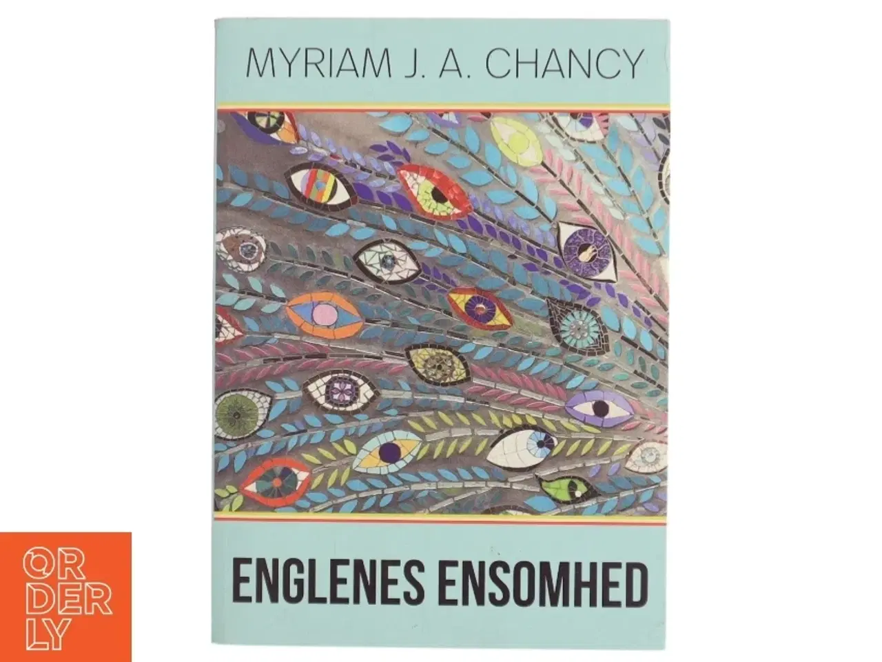 Billede 1 - Englenes ensomhed af Myriam J. A. Chancy (Bog)