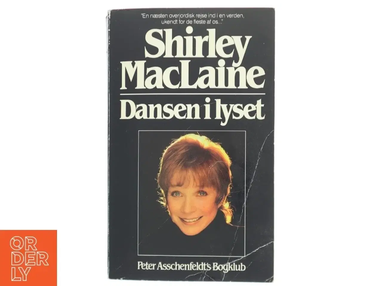 Billede 1 - Bog: Dansen i lyset af Shirley MacLaine fra Peter Asschenfeldts Bogklub