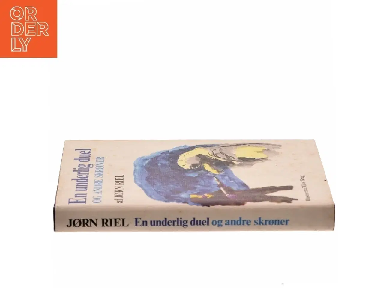 Billede 2 - En underlig duel og andre skrøner af Jørn Riel (Bog)