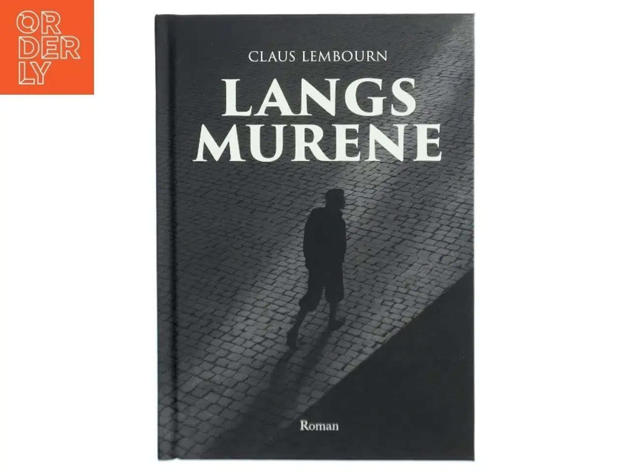 Billede 1 - Langs murene af Claus Lembourn (Bog)