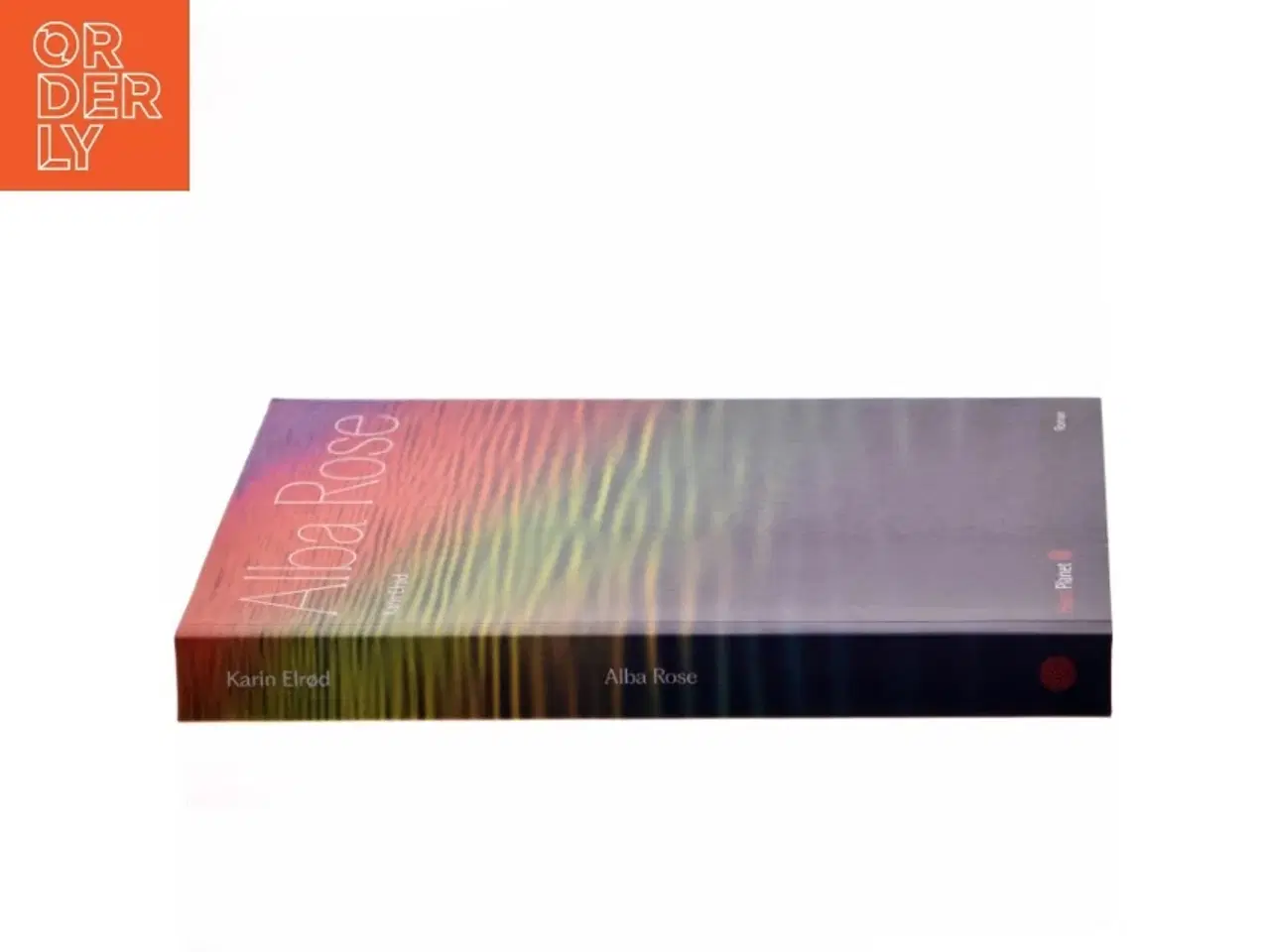 Billede 2 - Alba Rose : roman af Karin Elrød (Bog)
