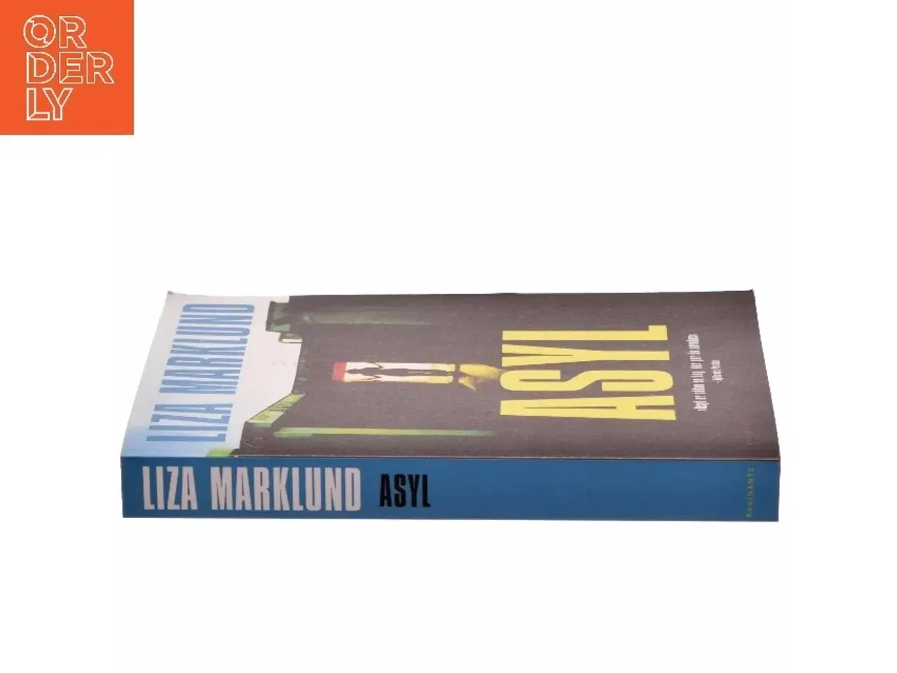 Billede 2 - Asyl af Liza Marklund (Bog)