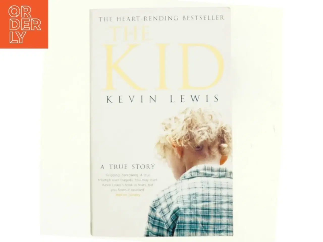 Billede 1 - The kid : a true story af Kevin Lewis (Bog)