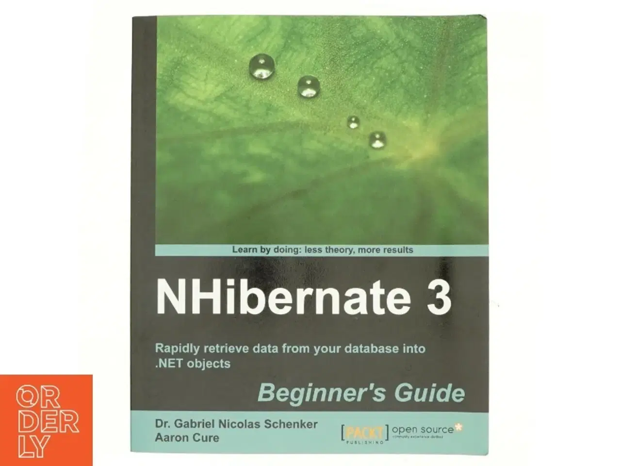Billede 1 - Nhibernate 3 Beginner's Guide af Gabriel N. Schenker (Bog)