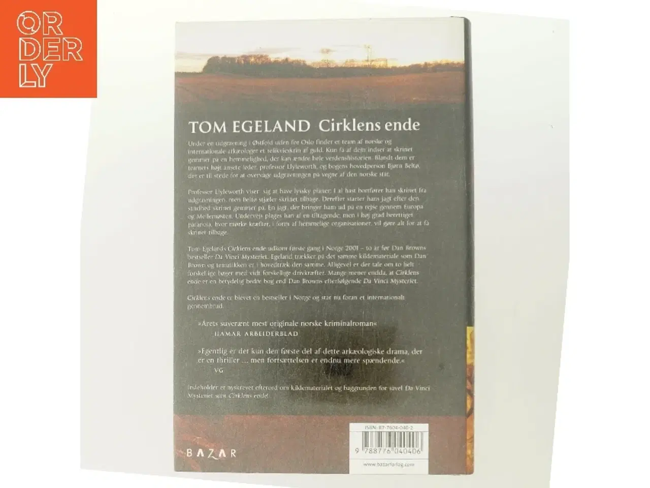 Billede 3 - Cirklens ende : spændingsroman af Tom Egeland (Bog)