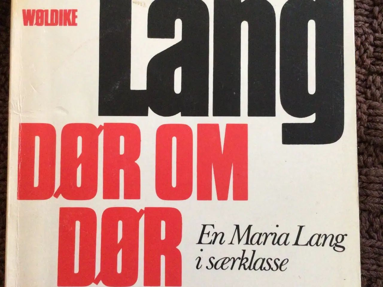 Billede 7 - Maria Lang : Den forsvundne brud, morderens bog, m