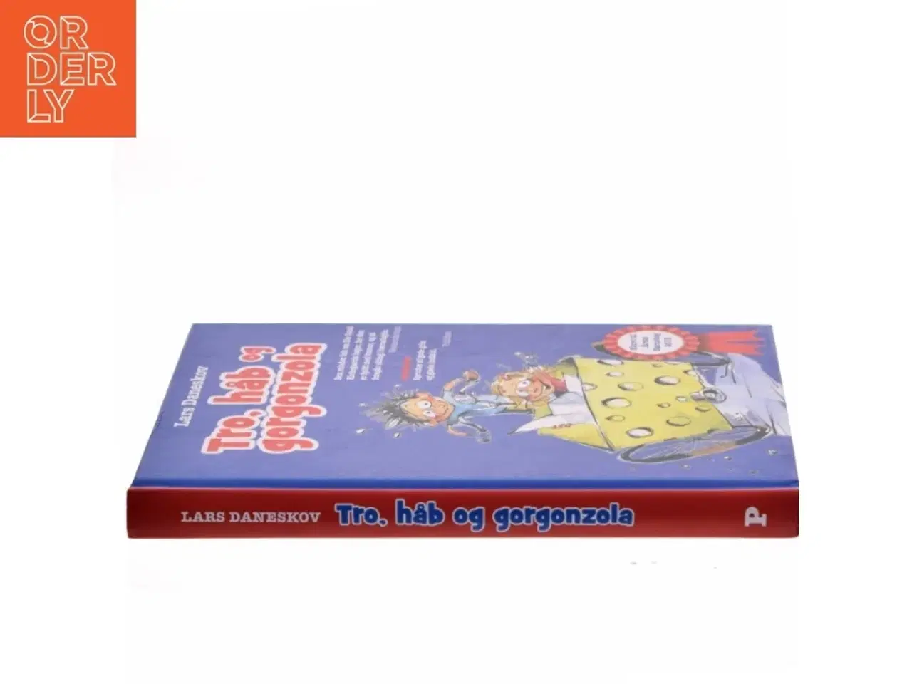 Billede 2 - tro, håb og gorgonzola af Lars Daneskov (Bog)