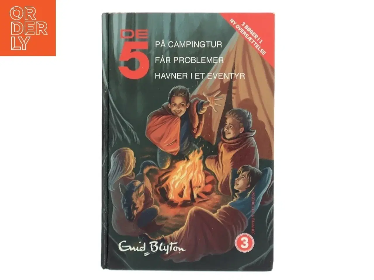 Billede 1 - De 5 på campingtur : De 5 får problemer : De 5 havner i et eventyr af Enid Blyton (Bog)