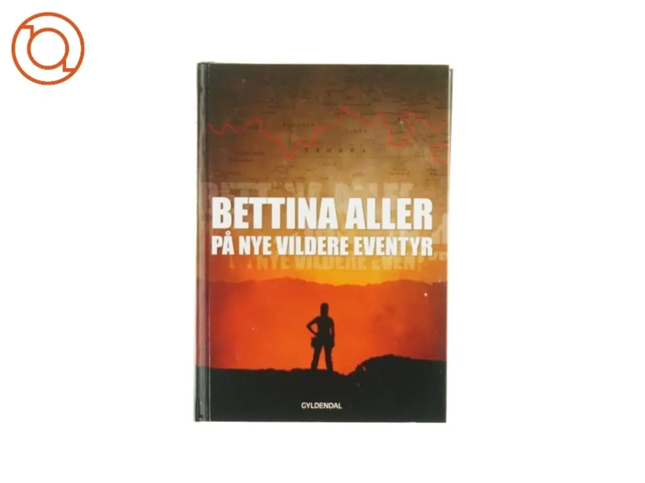 Billede 1 - Bettina Aller - På nye vildere eventyr (Bog)