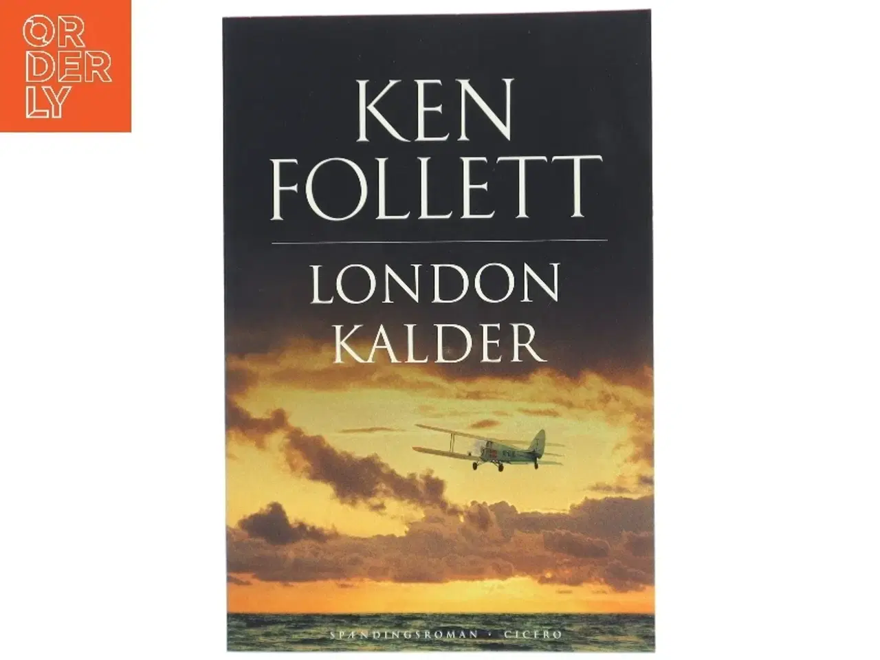 Billede 1 - London kalder af Ken Follett (Bog)