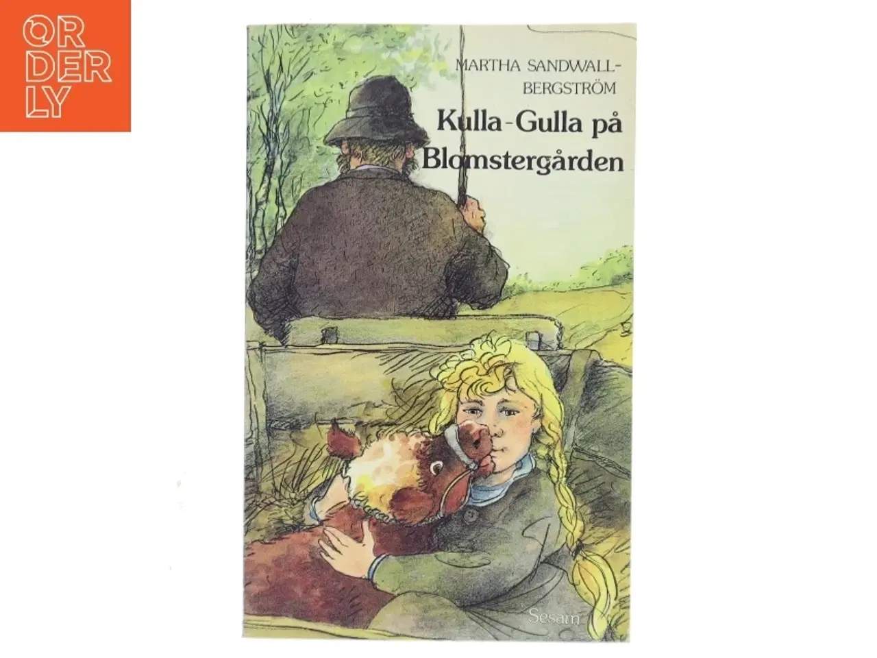Billede 1 - Kulla-Gulla på Blomstergården af Martha Sandwall-Bergstrm (Bog)