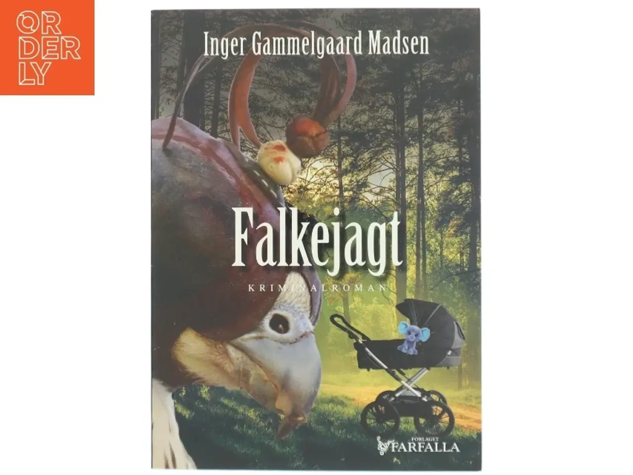 Billede 1 - Falkejagt : kriminalroman af Inger Gammelgaard Madsen (Bog)