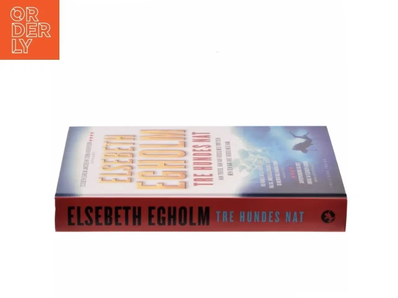 Billede 2 - Tre hundes nat af Elsebeth Egholm (Bog)