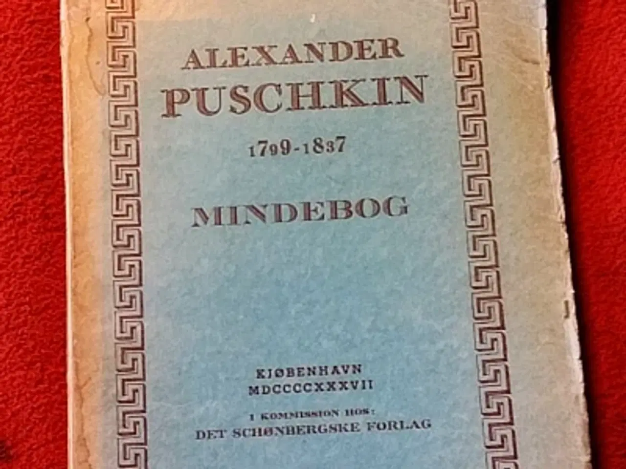 Billede 1 - Alexander Puschkin 1799-1837 : Mindebog