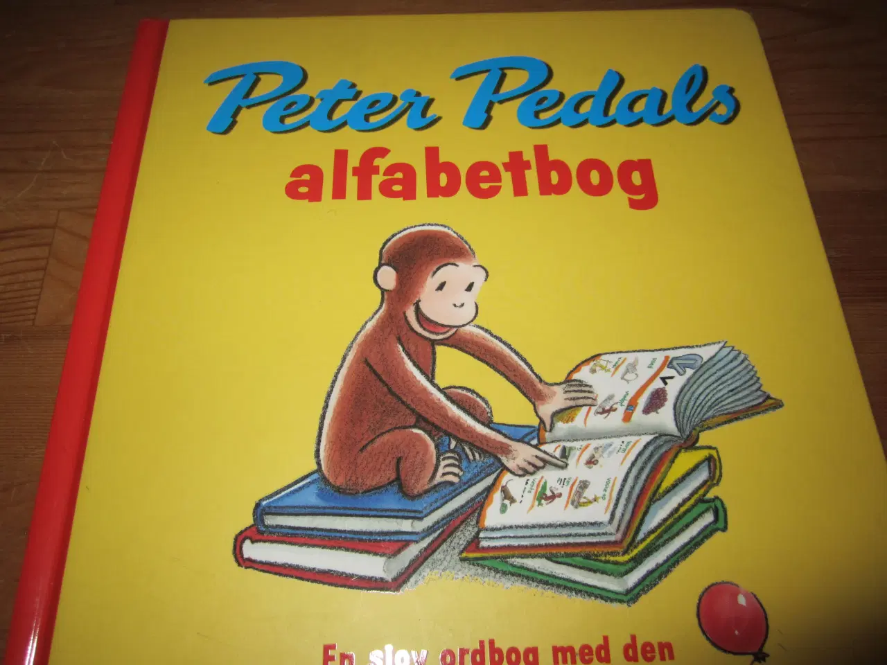 Billede 1 - PETER PEDALS. Alfabetbog.
