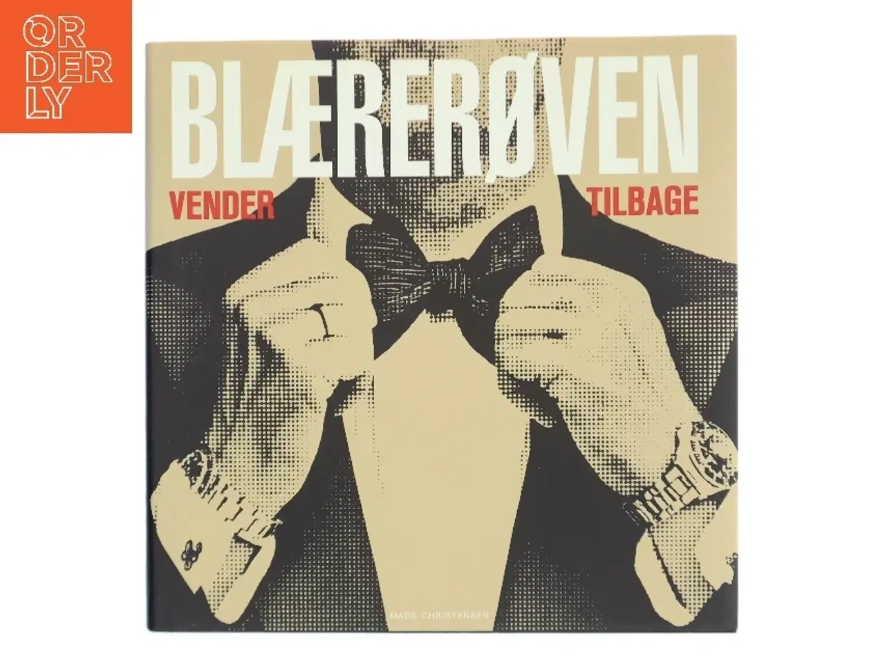 Billede 1 - Blærerøven vender tilbage af Mads Christensen (f. 1965-01-11) (Bog)