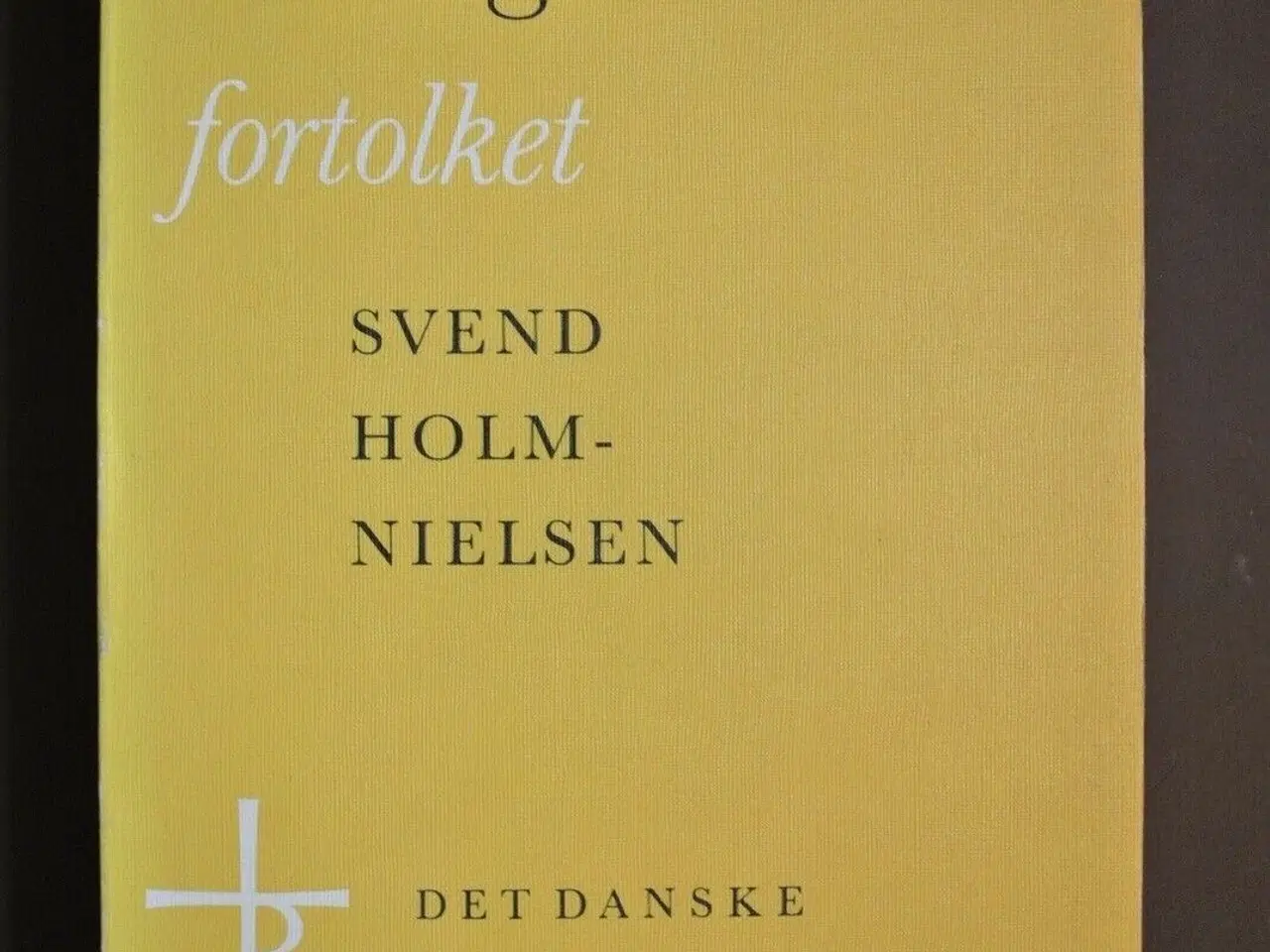 Billede 1 - tolvprofetbogen fortolket, af svend holm-nielsen, 