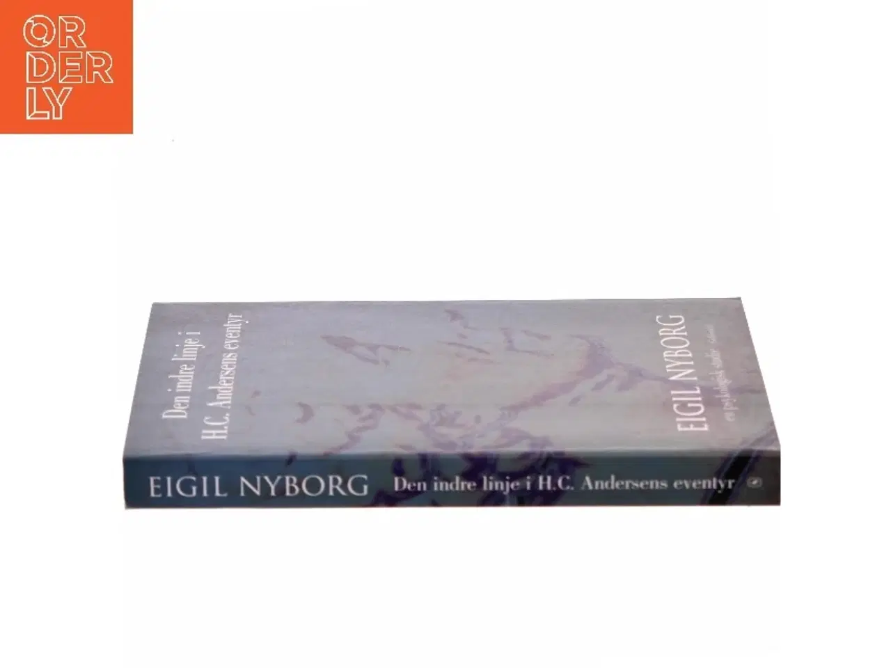 Billede 2 - Den indre linje i H.C. Andersens eventyr : en psykologisk studie af Eigil Nyborg (Bog)