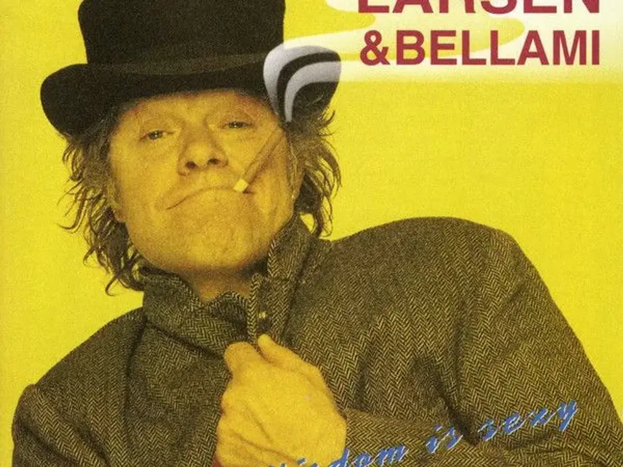 Billede 1 - KIM LARSEN & BELLAMI ; Wisdom is sexy