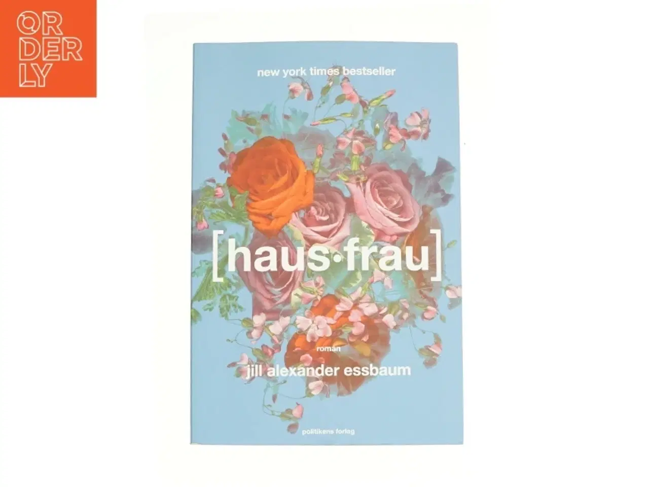 Billede 1 - Hausfrau af Jill Alexander Essbaum (Bog)