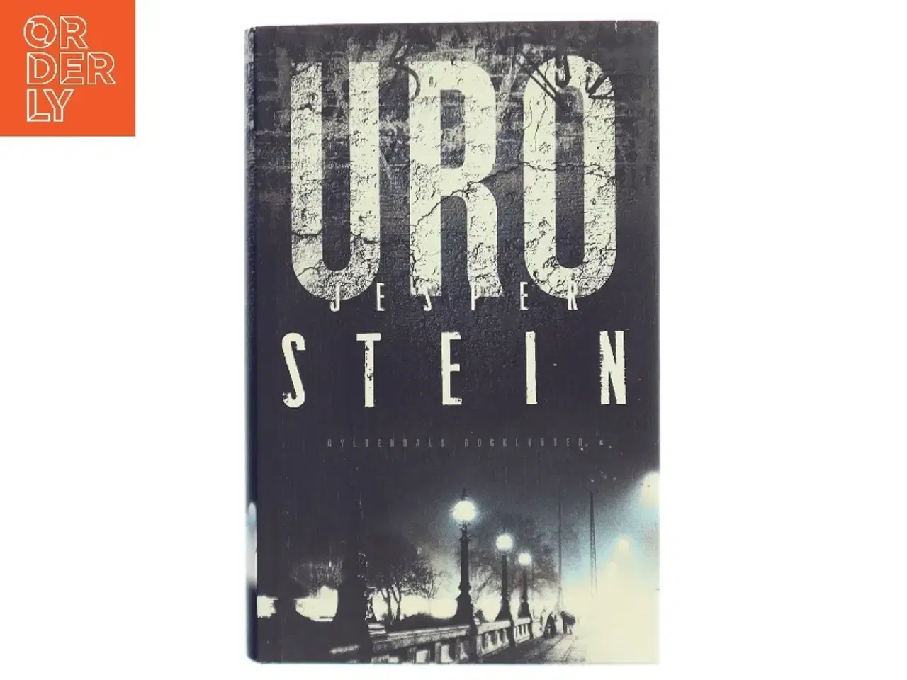 Billede 1 - Uro : krimi af Jesper Stein (Bog)